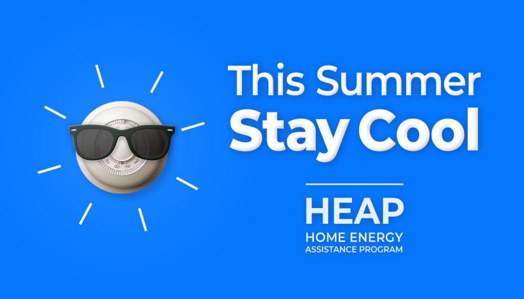 Low-income New Yorkers are now able to apply for cooling assistance through the Home Energy Assistance Program (HEAP).