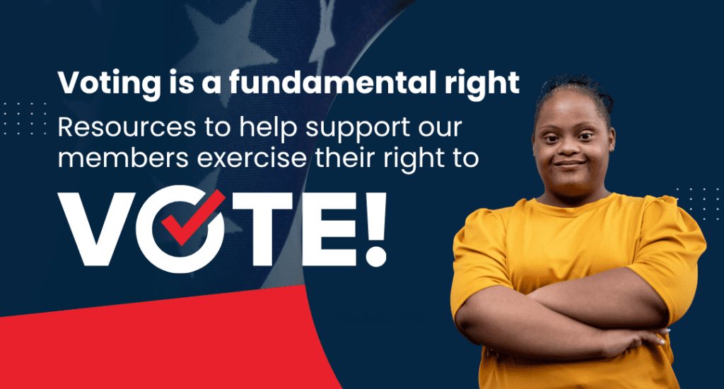 We are committed to ensuring that voting rights are upheld for the people we serve and that every person is given the opportunity to register to vote.